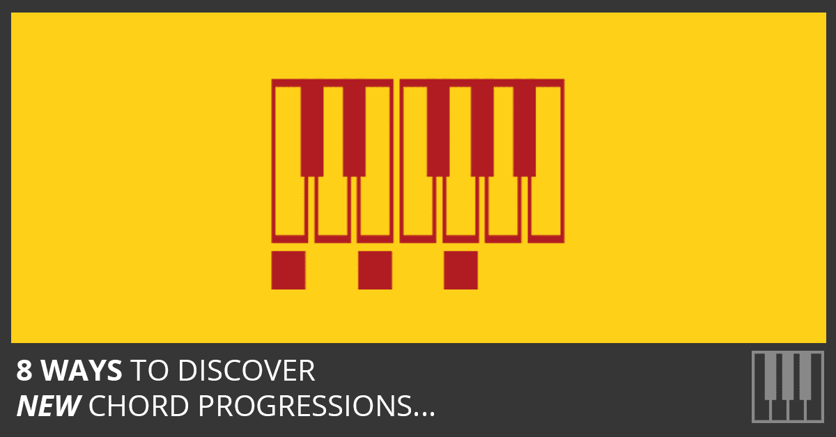 How Do You Develop New and Interesting Chord Changes