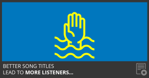 The Perfect Song Title - 5 Things to Remember