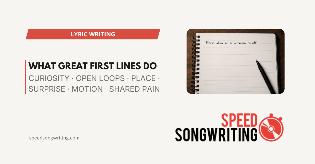 Best Opening Lines in Songs: The 6 Things They Do