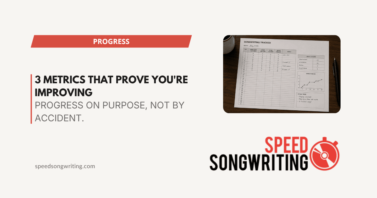 3 Growth Metrics to Track Your Songwriting Progress in 1 Month